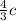 \frac{4}{3} c