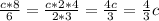 \frac{c*8}{6}=\frac{c*2*4}{2*3} =\frac{4c}{3} =\frac{4}{3} c