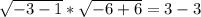 \sqrt{-3-1} *\sqrt{-6+6}=3-3