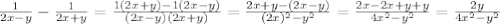 \frac{1}{2x-y}- \frac{1}{2x+y}=\frac{1(2x+y)-1(2x-y)}{(2x-y)(2x+y)}=\frac{2x+y-(2x-y)}{(2x)^2-y^2}=\frac{2x-2x+y+y}{4x^2-y^2}=\frac{2y}{4x^2-y^2}