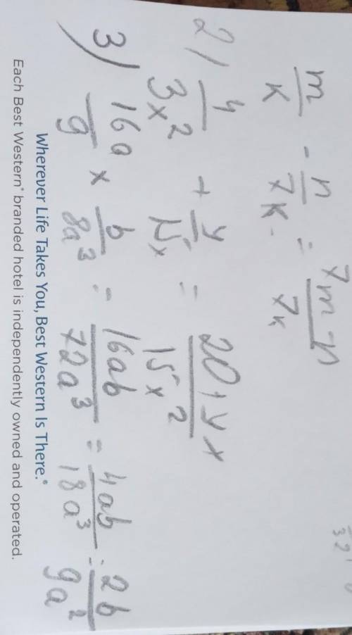 Выполни действия (знач.переменых -нат.ч.)1)m/k - n/7k 2) 4/3x² + y/15x 3),16a/9 × b/8a³​