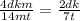 \frac{4dkm}{14mt} = \frac{2dk}{7t}