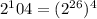 2^104=(2^{26})^{4}