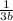 \frac{1}{3b}