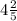 4 \frac{2}{5}