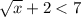 \sqrt{x}+2