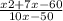 \frac{x2 + 7x - 60}{10x - 50}