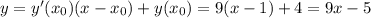 y = y'(x_{0}) (x - x_{0}) + y(x_{0}) = 9(x - 1) + 4 = 9x - 5