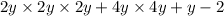 2y \times 2y \times 2y + 4y \times 4y + y - 2