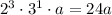 2^3\cdot 3^1 \cdot a=24a