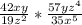 \frac{42xy}{19z^{2} } *\frac{57yz^{4} }{35x^{5} }