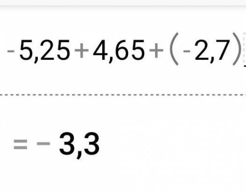 -5,25пен4,65сандарының қосындысына2,7санына қарама-қарсы санды қос​