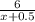 \frac{6}{x+0.5}