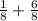 \frac{1}{8} + \frac{6}{8}