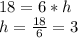 18 = 6 * h\\h = \frac{18}{6} = 3