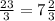 \frac{23}{3} = 7\frac{2}{3}