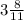 3\frac{8}{11}