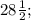 28\frac{1}{2};