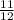 \frac{11}{12\\}