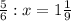 \frac{5}{6}:x=1\frac{1}{9}