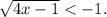 \sqrt{4x-1}