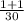 \frac{1+1}{30}