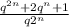 \frac{q^{2n} +2q^{n} +1}{q2^{n} }