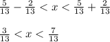 \frac{5 }{13} -\frac{2}{13}