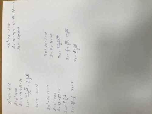 7.3. Выделите квадрат двучлена и решите уравнение: 1) х2 - 2x – 8 = 0;2) 2x2 – 7х + 5 = 0;3) -х2 – 4