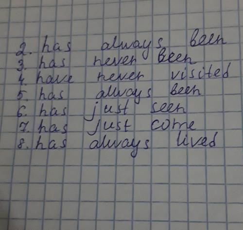 8. Поставь глагол в the Present Perfect. Употреби пеvеr, juѕt или always.1. I ... (be) to Europe. I