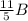 \frac{11}{5} B