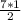 \frac{7*1}{2}