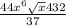 \frac{44x^{6}\sqrt{x} 432 }{37}