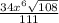 \frac{34x^{6}\sqrt{108} }{111}