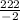 \frac{222}{-2}