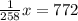 \frac{1}{258} x=772