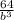 \frac{64}{b^{3} }