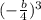 (-\frac{b}{4} )^{3}