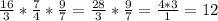 \frac{16}{3} * \frac{7}{4} * \frac{9}{7} = \frac{28}{3} * \frac{9}{7} = \frac{4*3}{1} = 12