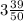 3\frac{39}{50}