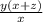 \frac{y(x + z)}{x}