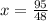 x = \frac{95}{48}