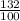 \frac{132}{100}