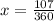 x = \frac{107}{360}