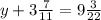 y+3\frac{7}{11} = 9\frac{3}{22}