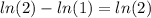 ln(2) - ln(1) = ln(2)