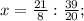 x=\frac{21}{8}:\frac{39}{20};