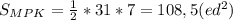 S_{MPK}=\frac{1}{2}*31*7=108,5(ed^2)