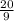 \frac{20}{9}