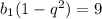 b_1(1-q^2) = 9